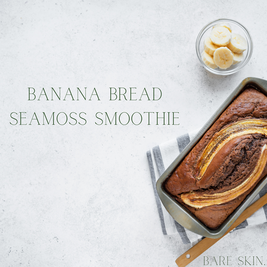 Seamoss Banana Bread Smoothie Recipe